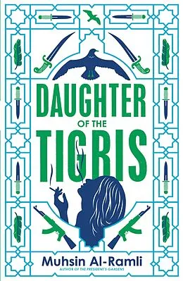 E-Book (epub) Daughter of the Tigris von Muhsin Al-Ramli