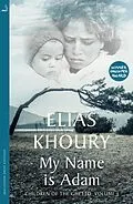 E-Book (epub) My Name is Adam von Elias Khoury