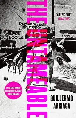 E-Book (epub) Untameable von Guillermo Arriaga
