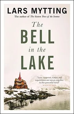 E-Book (epub) Bell in the Lake von Lars Mytting