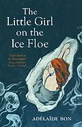 E-Book (epub) Little Girl on the Ice Floe von Ad la de Bon