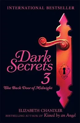 E-Book (epub) Dark Secrets: The Back Door of Midnight von Elizabeth Chandler