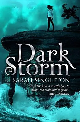 E-Book (epub) Dark Storm von Sarah Singleton