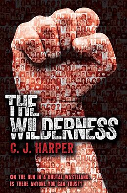 Kartonierter Einband The Wilderness von C.J. Harper