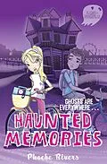 E-Book (epub) Saranormal: Haunted Memories von Phoebe Rivers