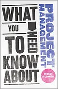 E-Book (pdf) What You Need to Know about Project Management von Fergus O'Connell