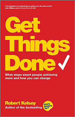eBook (epub) Get Things Done de Robert Kelsey