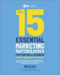 E-Book (epub) 15 Essential Marketing Masterclasses for Your Small Business von Dee Blick