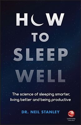 Couverture cartonnée How to Sleep Well de Stanley Neil