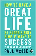E-Book (epub) How to Have a Great Life von Paul McGee