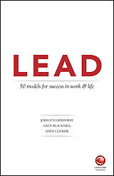 eBook (epub) LEAD: 50 models for success in work and life de John Greenway, Andy Blacknell, Andy Coombe