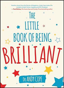 Couverture cartonnée The Little Book of Being Brilliant de Cope Andy