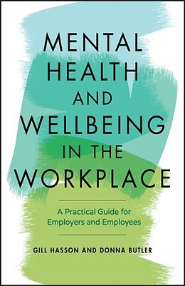 Couverture cartonnée Mental Health and Wellbeing in the Workplace de Hasson Gill, Butler Donna