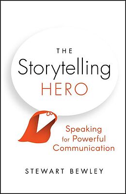 eBook (epub) The Storytelling Hero de Stewart Bewley
