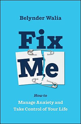 eBook (pdf) Fix Me de Belynder Walia