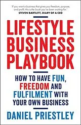 Kartonierter Einband (Kt) Lifestyle Business Playbook von Daniel Priestley