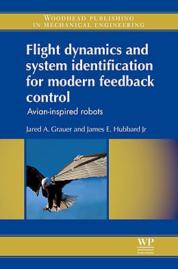 E-Book (epub) Flight Dynamics and System Identification for Modern Feedback Control von Jared A Grauer, Jr. James E Hubbard