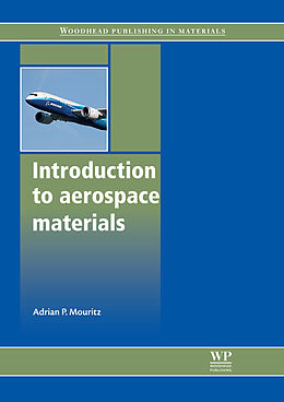 E-Book (epub) Introduction to Aerospace Materials von Adrian P Mouritz