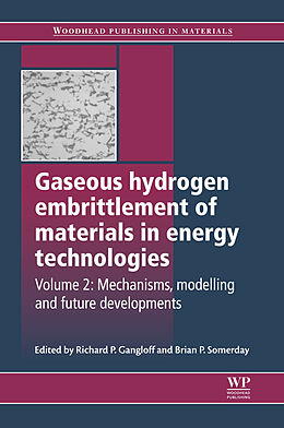 E-Book (epub) Gaseous Hydrogen Embrittlement of Materials in Energy Technologies von 