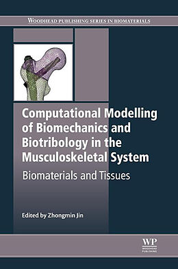 eBook (pdf) Computational Modelling of Biomechanics and Biotribology in the Musculoskeletal System de 