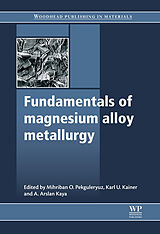 eBook (pdf) Fundamentals of Magnesium Alloy Metallurgy de 