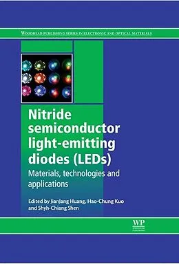 E-Book (pdf) Nitride Semiconductor Light-Emitting Diodes (LEDs) von Jian-Jang Huang, Hao-Chung Kuo, Shyh-Chiang Shen