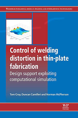 eBook (pdf) Control of Welding Distortion in Thin-Plate Fabrication de Tom Gray, D. Camilleri, N. McPherson