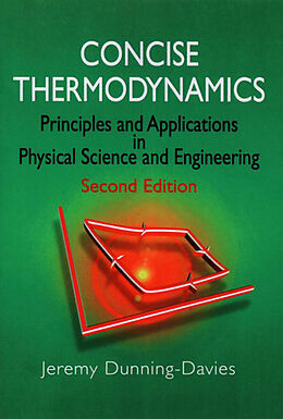 E-Book (epub) Concise Thermodynamics von Jeremy Dunning-Davies