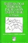 E-Book (pdf) Mathematical Modelling in Education and Culture von Q-X Ye, W. Blum, S K Houston