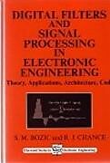 E-Book (pdf) Digital Filters and Signal Processing in Electronic Engineering von S M Bozic, R J Chance