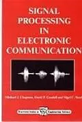 E-Book (pdf) Signal Processing in Electronic Communications von M J Chapman, D P Goodall, N C Steele