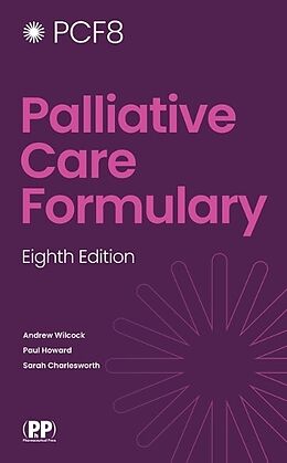 Couverture cartonnée Palliative Care Formulary de Andrew Wilcock