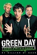 E-Book (epub) Green Day: Rebels With a Cause von Gillian Gaar
