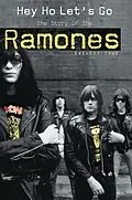 E-Book (epub) Hey Ho Let's Go: The Story of the Ramones von Everett True