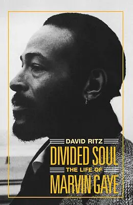 E-Book (epub) Divided Soul: The Life Of Marvin Gaye von David Ritz