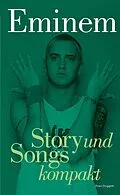 E-Book (epub) Eminem: Story und Songs kompakt von Peter Doggett