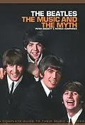 E-Book (epub) The Beatles: The Music And The Myth von Patrick Humphries, Peter Dogget