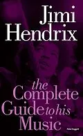 E-Book (epub) Jimi Hendrix: The Complete Guide to His Music von Peter Doggett