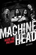 E-Book (epub) Machine Head: Inside The Machine von Joel Mciver