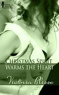 E-Book (epub) Christmas Spirit Warms the Heart von Victoria Blisse