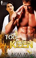 E-Book (epub) Too Keen von Akm Miles