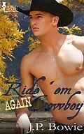 E-Book (epub) Ride 'Em Again Cowboy von J. P. Bowie