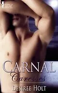 E-Book (epub) Carnal Caresses von Desiree Holt