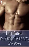 E-Book (epub) Dangerous Distraction von Mia Watts