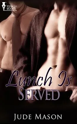 E-Book (epub) Lunch is Served von Jude Mason