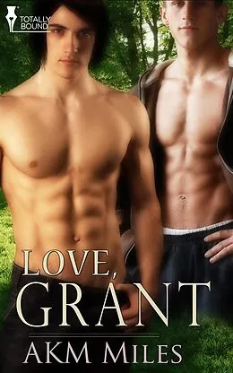 E-Book (epub) Love, Grant von Akm Miles