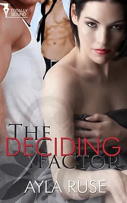 E-Book (epub) The Deciding Factor von Ayla Ruse