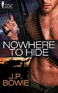 E-Book (epub) Nowhere to Hide von J. P. Bowie