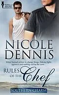 E-Book (epub) Rules of the Chef von Nicole Dennis