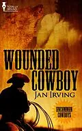 E-Book (epub) Wounded Cowboy von Jan Irving